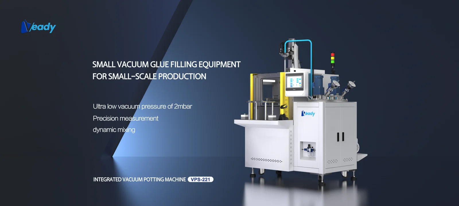 Intelligent Control, A New Chapter in Vacuum Potting — Veady Unveils New Integrated Vacuum Potting Machine